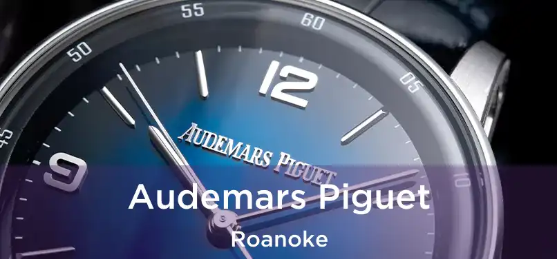 Audemars Piguet Roanoke