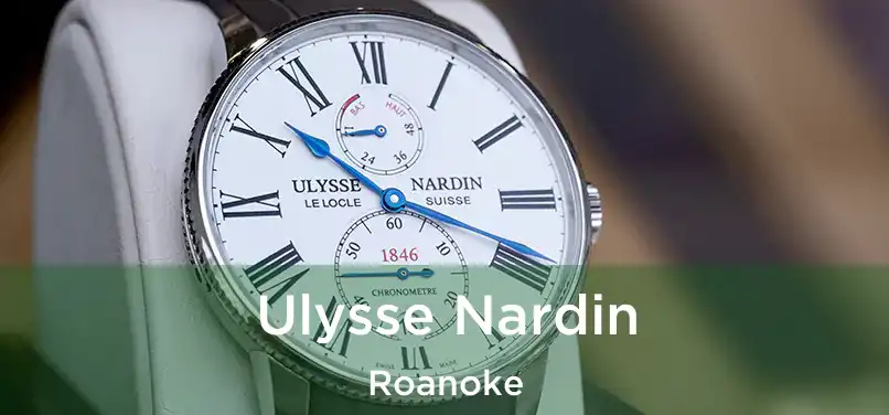 Ulysse Nardin Roanoke